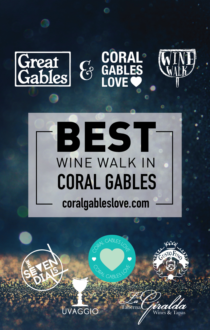 One of the best things to do in Miami is the Coral Gables Love Wine Walk.