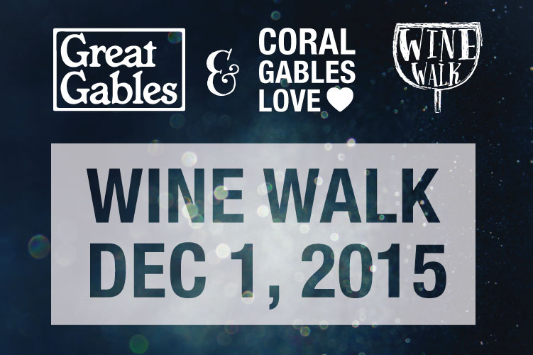 wine-walk-newsletter-coralgableslove-gg