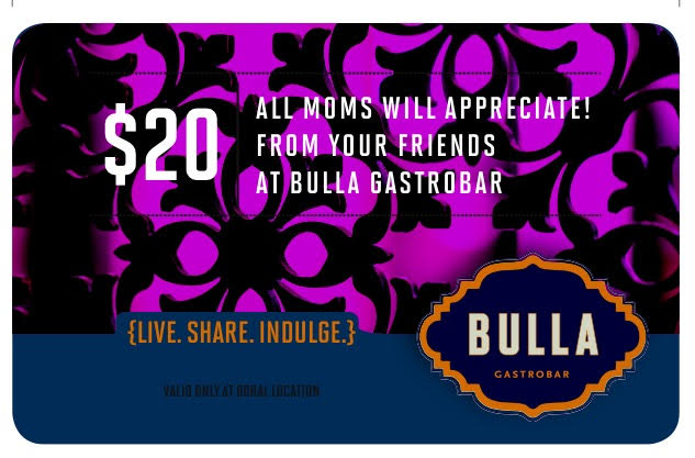 Bulla in Coral Gables will be giving all the dining mothers a $20 gift certificate on Mother's Day.