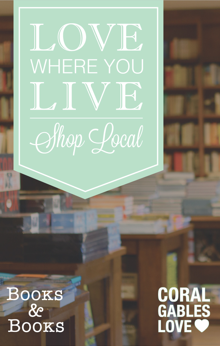 Love-Where-You-Live-Shop-Local-Coral-Gables