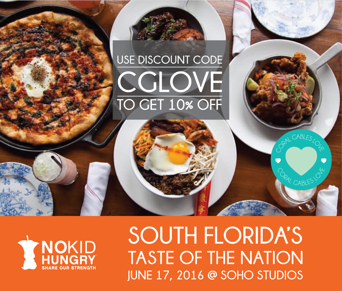 Miami Taste of The Nation Promo Code CGLOVE and get 10% OFF the ticket price