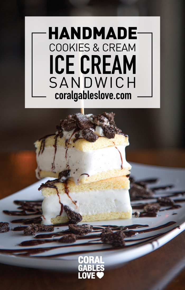 Homemade Cookies and Cream Ice Cream Sandwiches at Pincho Factory. Click to read more or pin and save for later! Eating in Coral Gables | Miami Restaurants | Things To Do in South Florida