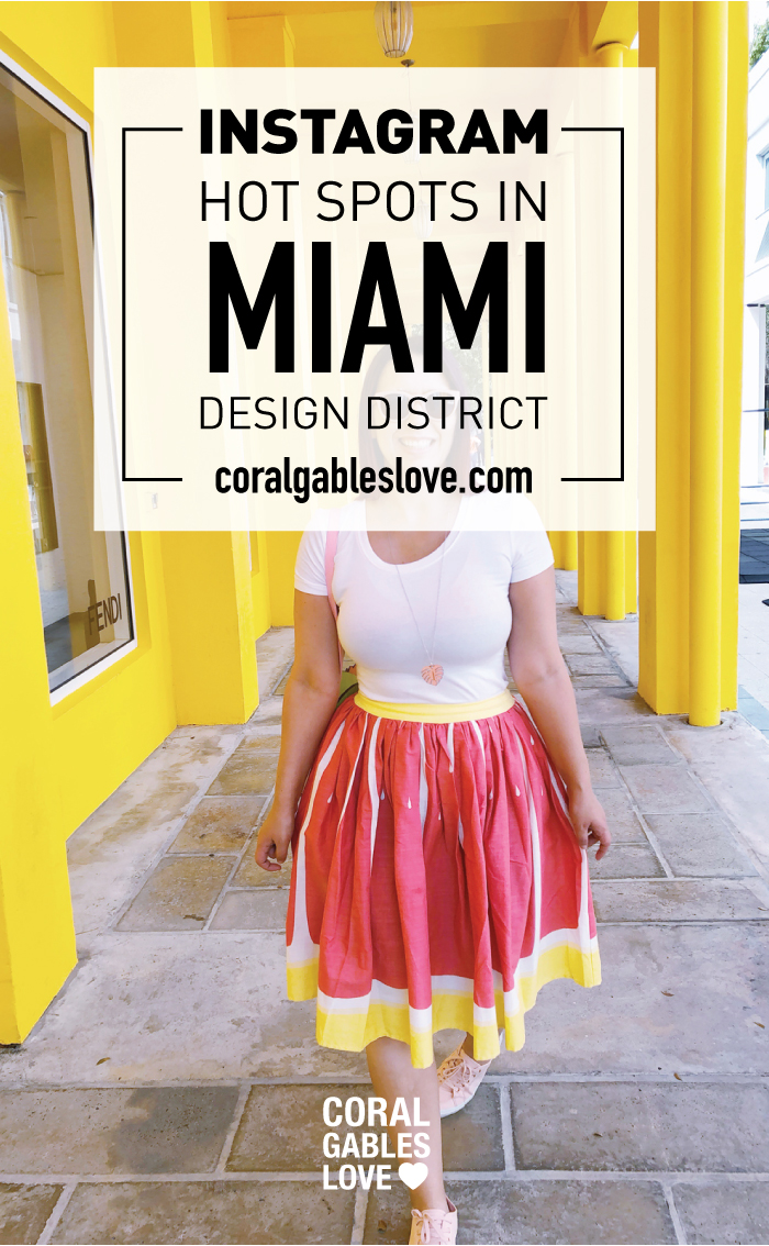 Latest Instagram Hotspots in Miami Design District - Coral Gables Love