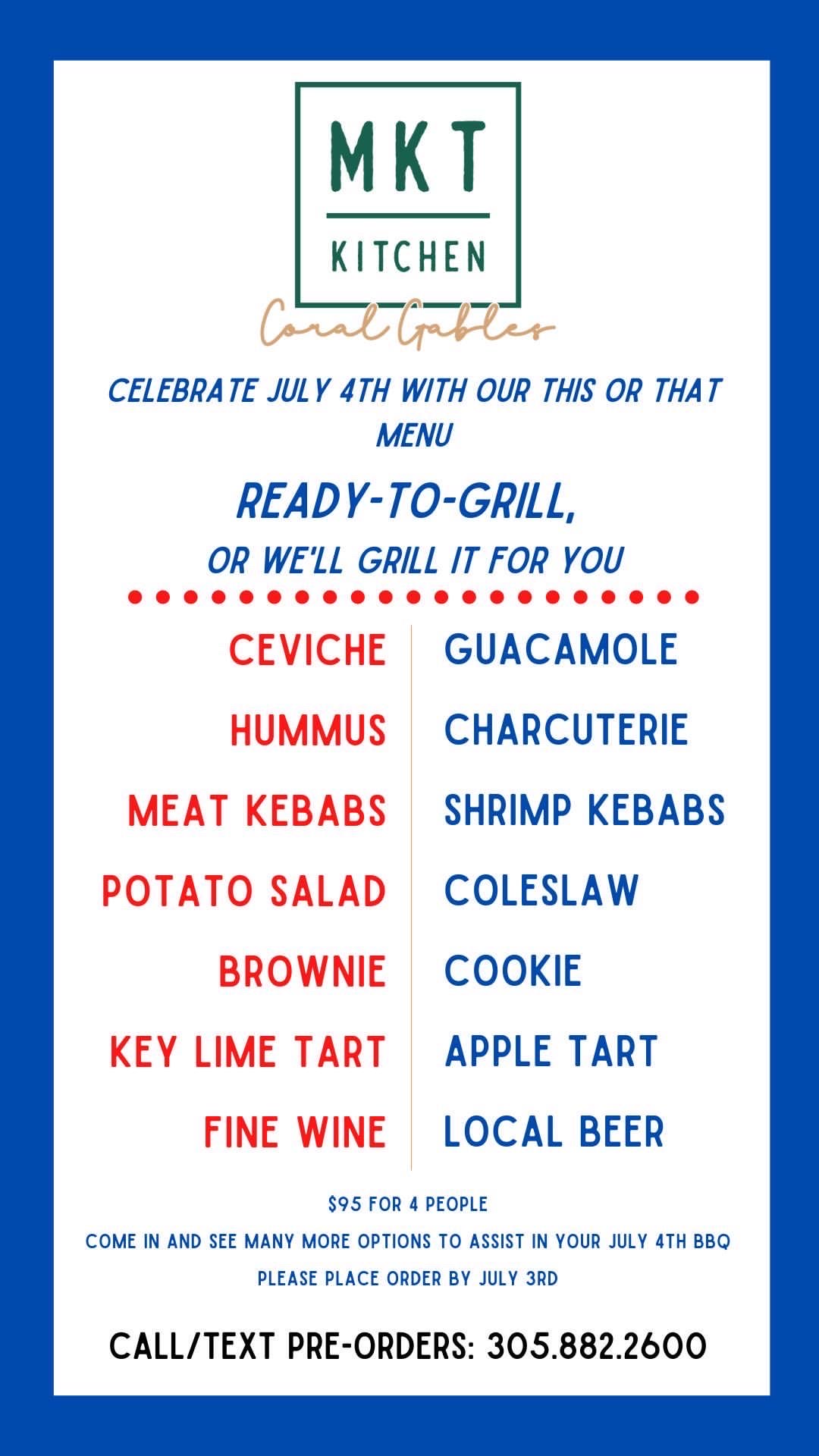 MKT Kitchen Coral Gables restaurant 4th of july menu