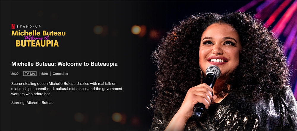 Must Watch Stand up specials on Netflix - Michelle Buteau: Welcome to Buteaupia