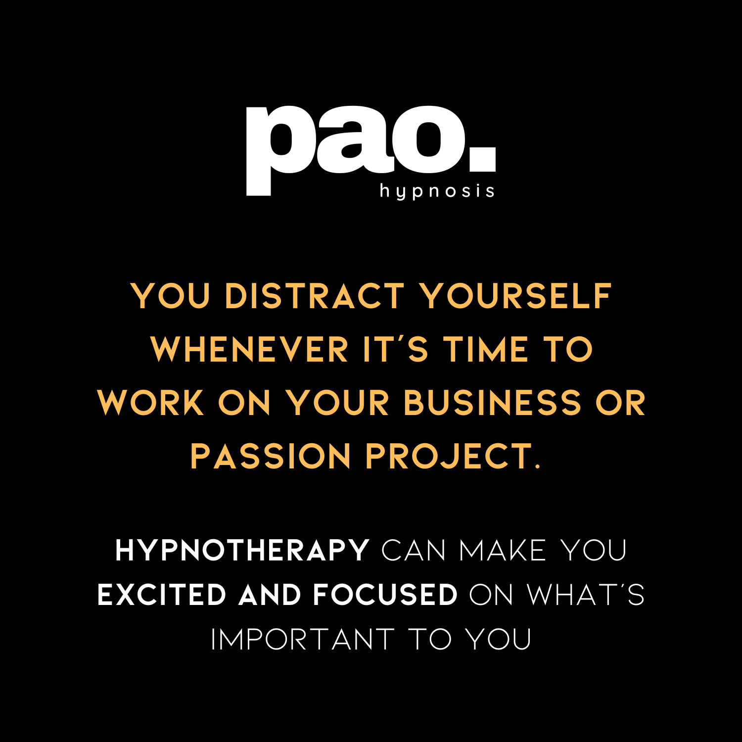 Hypnotherapy Coral Gables: Pao Hypnosis - Distractions from doing important things