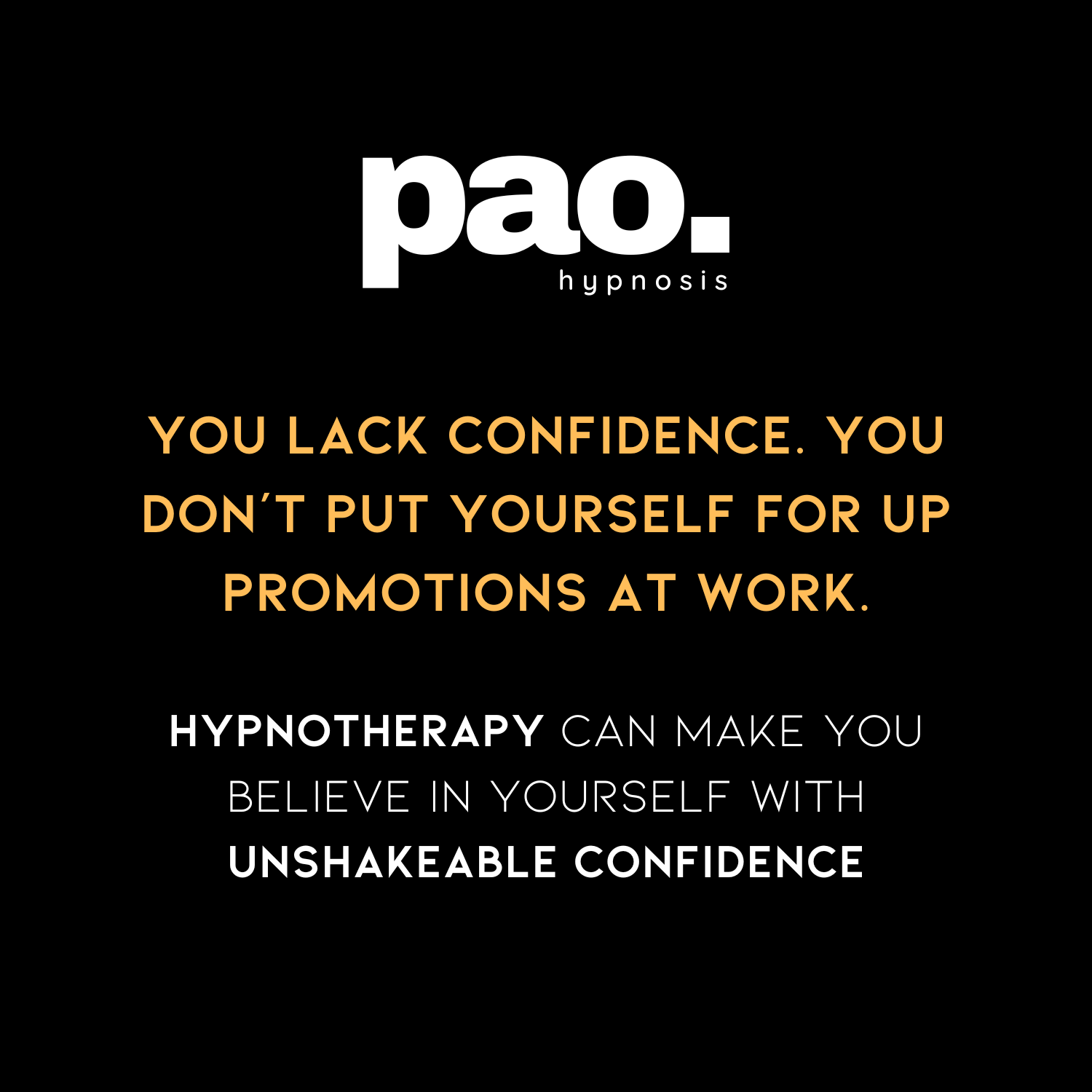 Hypnotherapy Coral Gables: Pao Hypnosis - Lack of Confidence