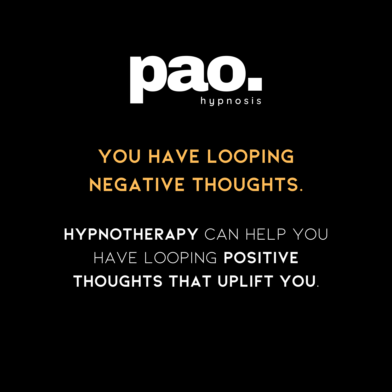 Hypnotherapy Miami: Pao Hypnosis - looping negative thoughts