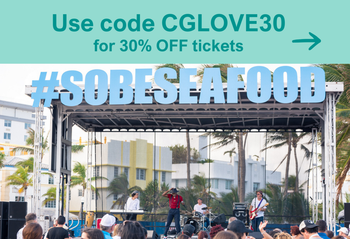 South Beach Seafood Festival 2026 on the sand at Lummus Park Miami Beach — use promo code CGLOVE30 for 30% off tickets